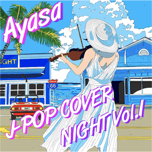 J-POP COVER NIGHT Vol.1