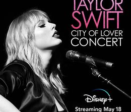 image-https://media.senscritique.com/media/000019522498/0/taylor_swift_city_of_lover_concert.jpg