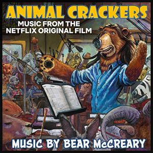 Animal Crackers: Music From the Netflix Original Film (OST)