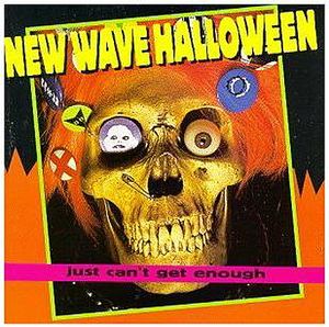Just Can’t Get Enough: New Wave Halloween