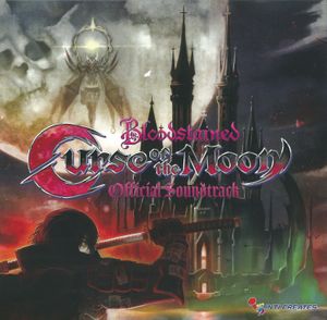 Bloodstained: Curse of the Moon Official Soundtrack (OST)