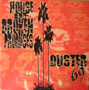 House of Broken Promises / Duster 69 (Single)