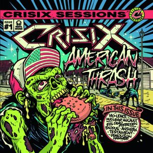 Crisix Sessions #1 : American Thrash
