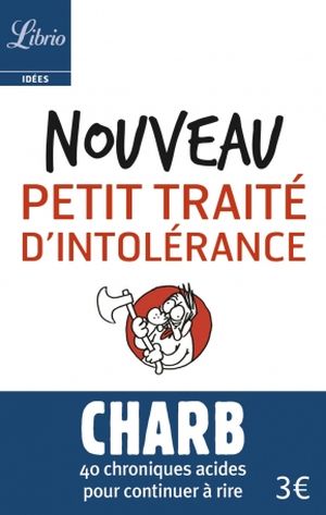 Nouveau petit traité d'intolérance