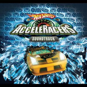 Hot Wheels: Acceleracers (OST)