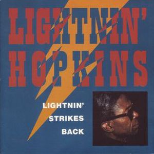 Lightnin’ Strikes Back