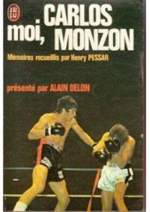 Moi, Carlos Monzon