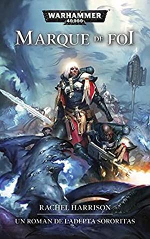 Warhammer 40.000 : Marque de foi