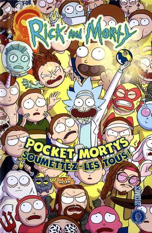 Rick and Morty : Pocket Mortys, soumettez-les tous !
