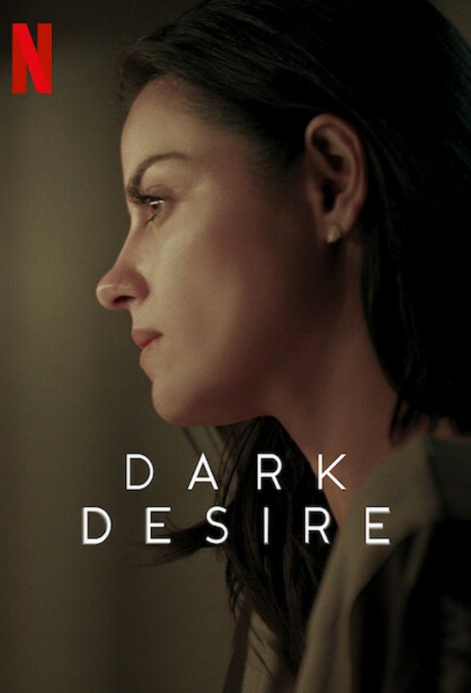 Saison 3 Sombre Desir Affiches, posters et images de Sombre désir (2020) - SensCritique