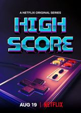 Affiche High Score : L'âge d'or du gaming