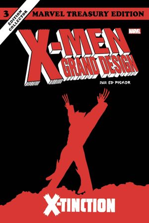 X-Tinction - X-Men: Grand Design, tome 3
