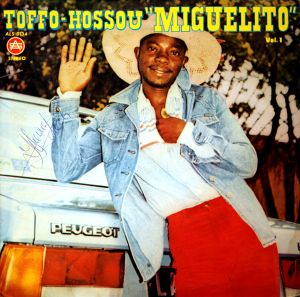 Toffo-Houssou "Miguelito" Vol. 1