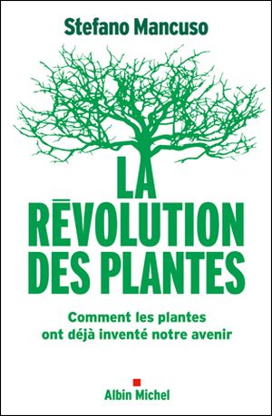 La Révolution des plantes