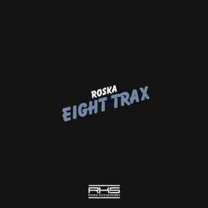 Eight Trax (EP)
