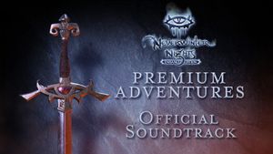Neverwinter Nights: Premium Adventures Official Soundtrack (OST)