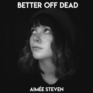 Better Off Dead (Single)