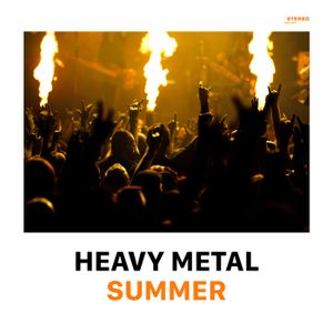 Heavy Metal Summer