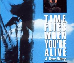 image-https://media.senscritique.com/media/000019531355/0/time_flies_when_you_re_alive.jpg