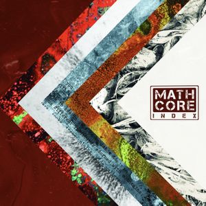 Mathcore Index: Best of Volumes 1-5
