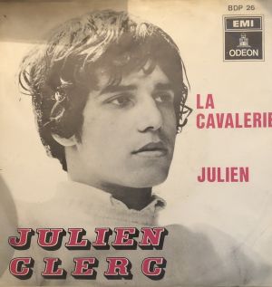 La Cavalerie / Julien (Single)