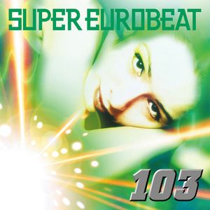 Super Eurobeat, Volume 103