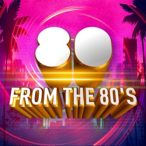 80 from the 80’s