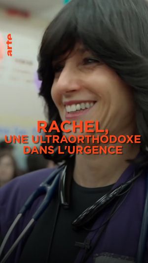 Rachel, une ultraorthodoxe dans l'urgence