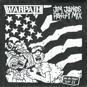 Warpath / Jim Jones Party Mix (EP)