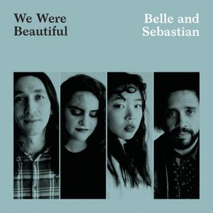 We Were Beautiful (Single)