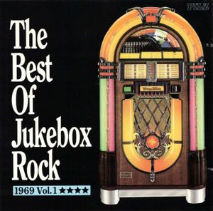 The Best of Jukebox Rock: 1969 Volume 1