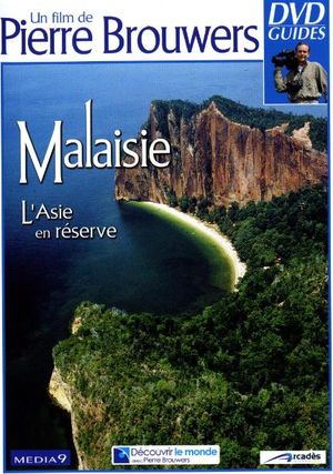 Malaisie - L'Asie en réserve