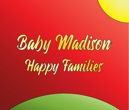 image-https://media.senscritique.com/media/000019535896/0/baby_madison_happy_families.jpg