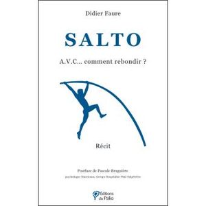 SALTO : AVC... comment rebondir ?