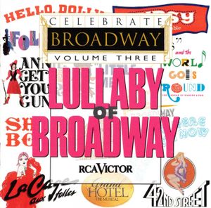 Celebrate Broadway, Vol. 3: Lullaby of Broadway