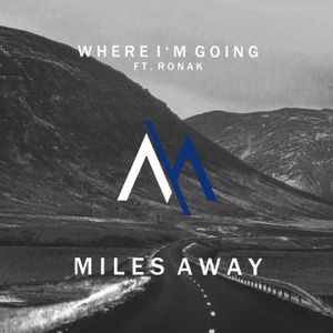 Where I’m Going (Single)