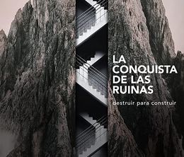 image-https://media.senscritique.com/media/000019537262/0/la_conquista_de_las_ruinas.jpg