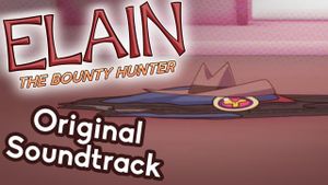 Elain the Bounty Hunter (OST)