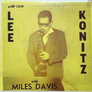 Lee Konitz With Miles Davis (EP)