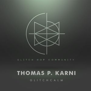 GlitchCalm (Single)