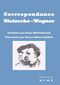 Correspondance Nietzsche - Wagner