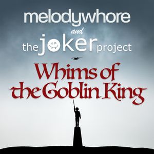 Whims of the Goblin King (Single)