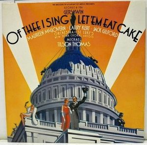 Of Thee I Sing: Act II: Who Cares?