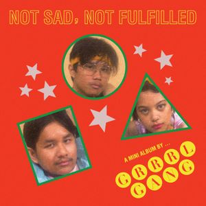 Not Sad, Not Fulfilled (EP)