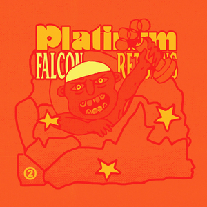 Platinum Falcon Returns (EP)