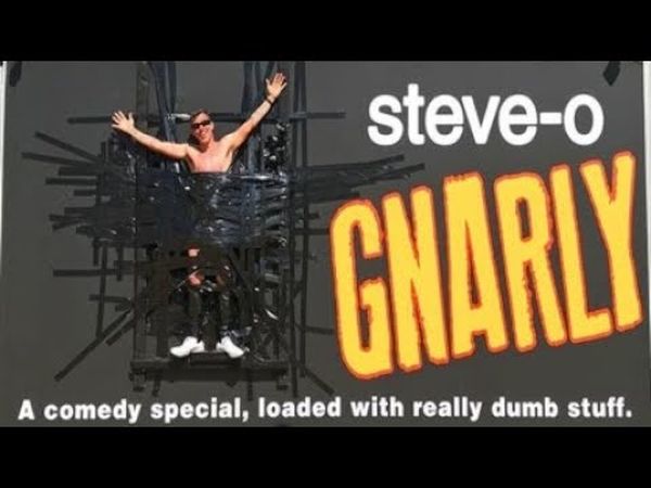 Steve-O: Gnarly