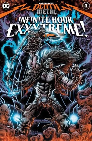 Dark Nights: Death Metal - Infinite Hour Exxxtreme!