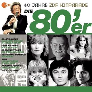 40 Jahre ZDF Hitparade: Die 80'er