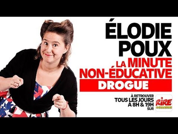 La minute non-éducative d'Élodie Poux