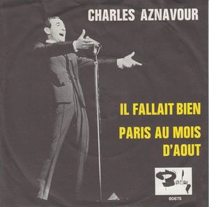 Il fallait bien / Paris au mois d'août (Single)